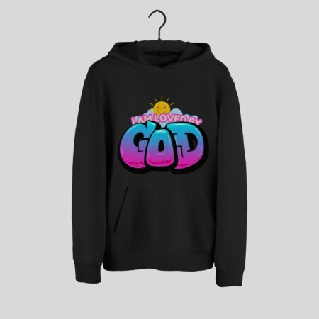 I am Loved By God Hoodie