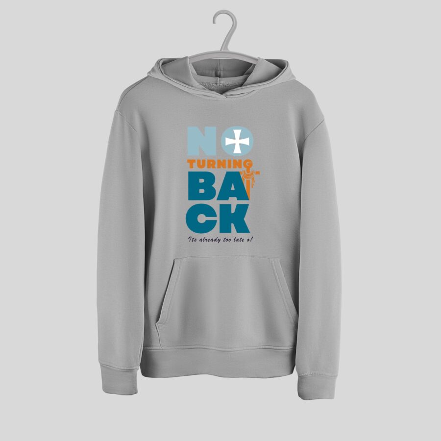 No Turning Back Hoodie - Image 4