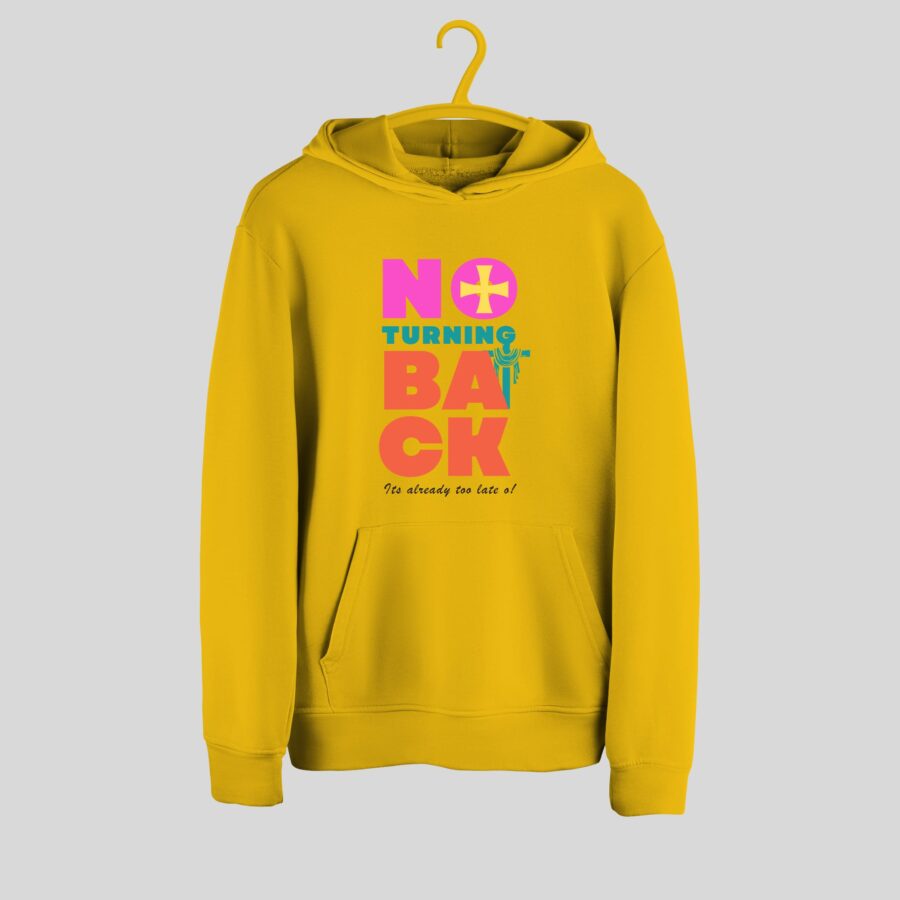 No Turning Back Hoodie - Image 2