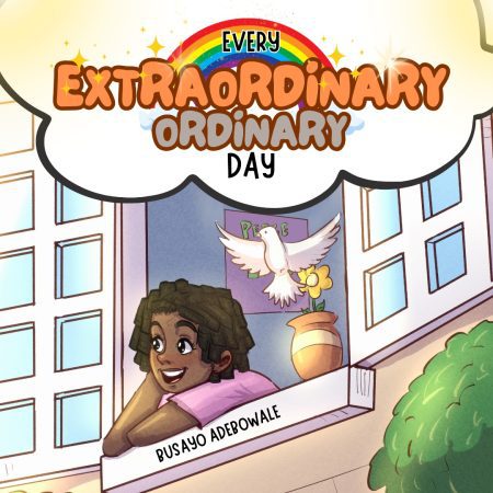 Every Extraordinary Ordinary Day