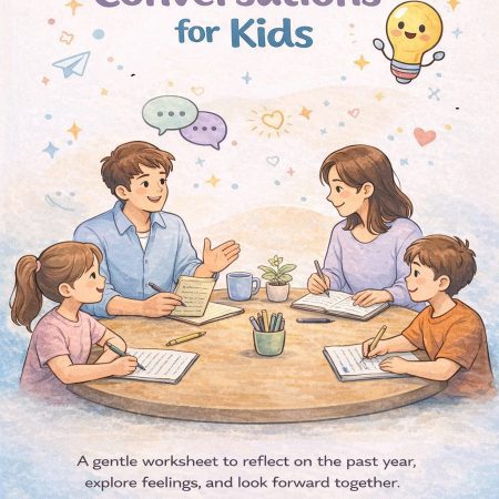 Free Download: Year-End Conversations for Kids (Printable Worksheet)