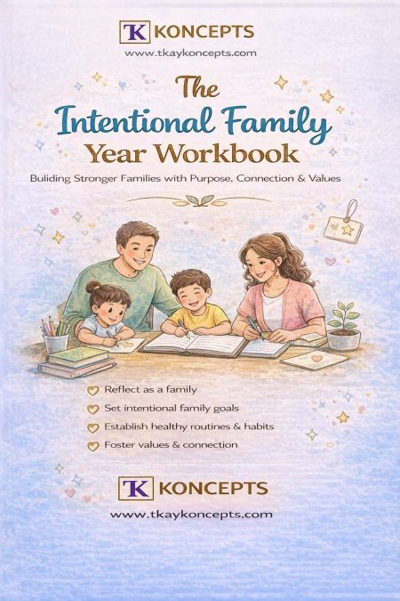 The Intentional Family Year Workbook